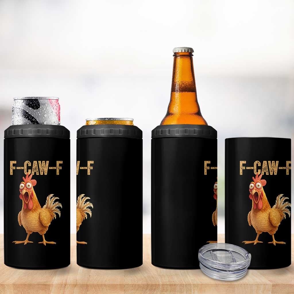 Funny F Caw F Chicken Meme Graphic 4 in 1 Can Cooler Tumbler Hilarious Cartoon Poultry Humor - Wonder Print Shop