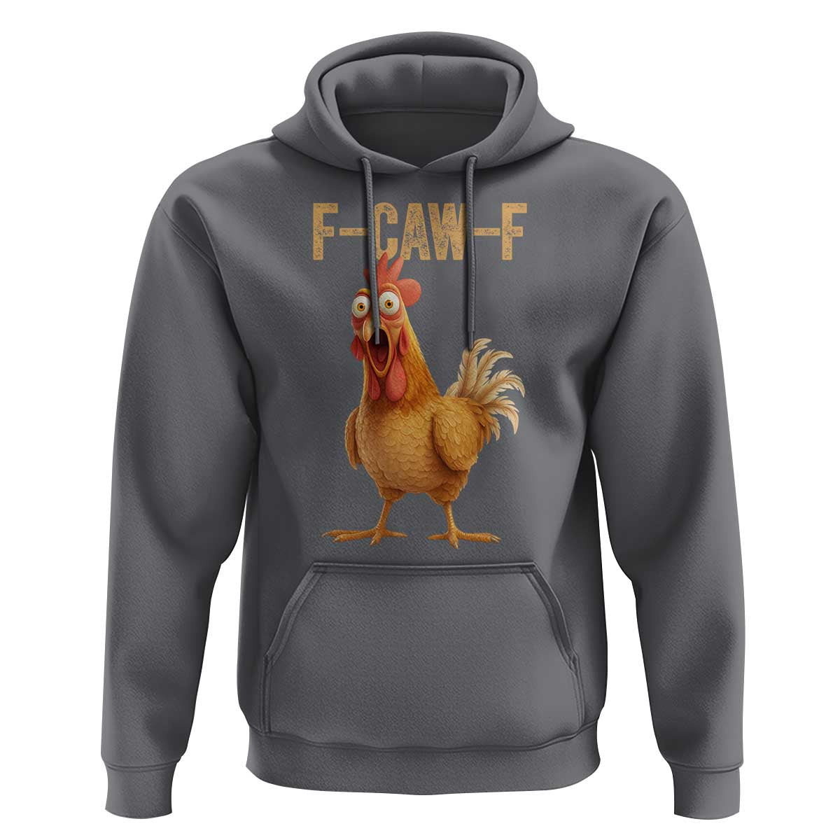 Funny F Caw F Chicken Meme Graphic Hoodie Hilarious Cartoon Poultry Humor - Wonder Print Shop