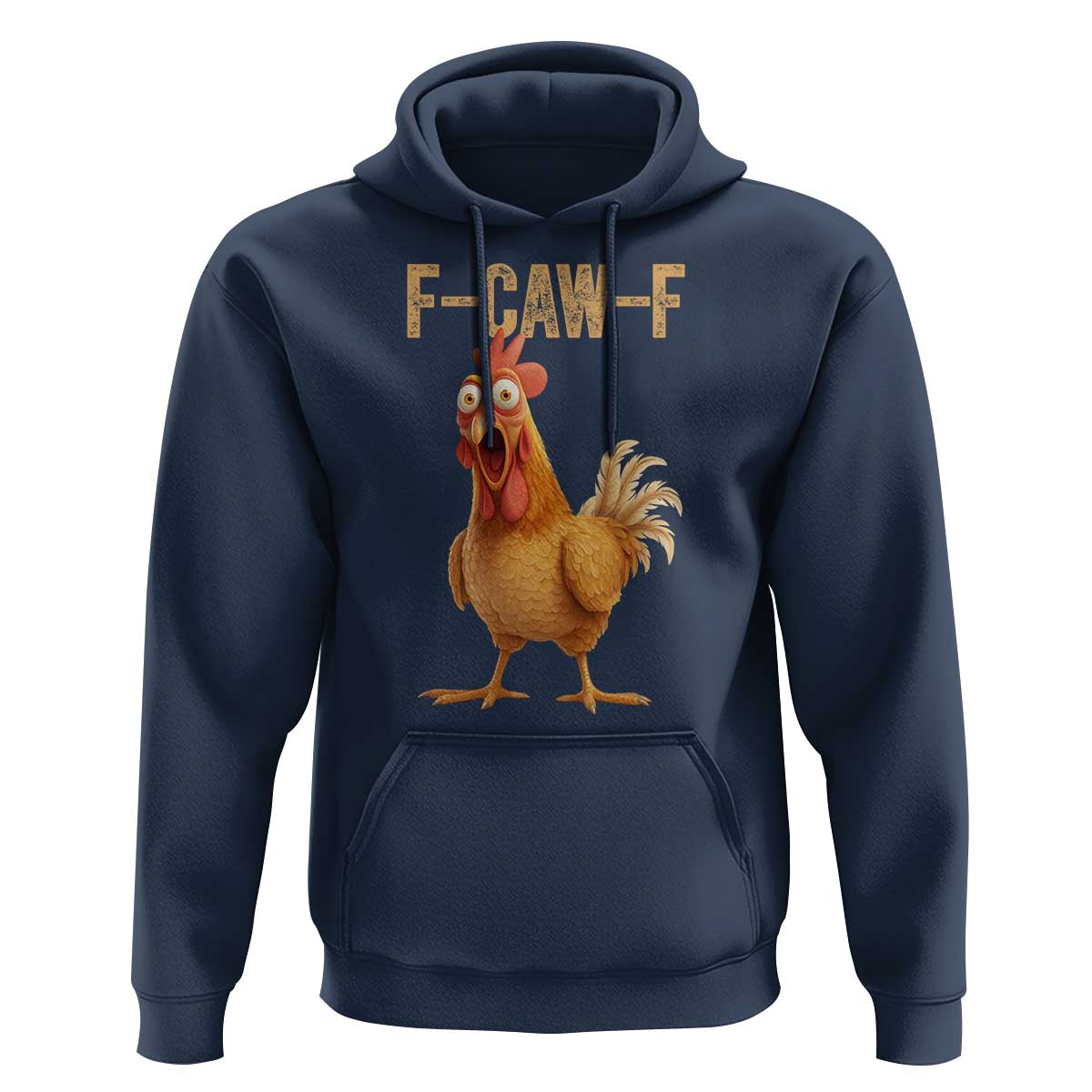 Funny F Caw F Chicken Meme Graphic Hoodie Hilarious Cartoon Poultry Humor - Wonder Print Shop