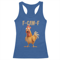 Funny F Caw F Chicken Meme Graphic Racerback Tank Top Hilarious Cartoon Poultry Humor - Wonder Print Shop