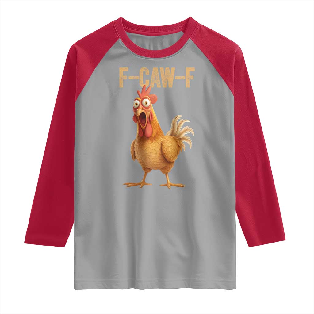 Funny F Caw F Chicken Meme Graphic Raglan Shirt Hilarious Cartoon Poultry Humor - Wonder Print Shop