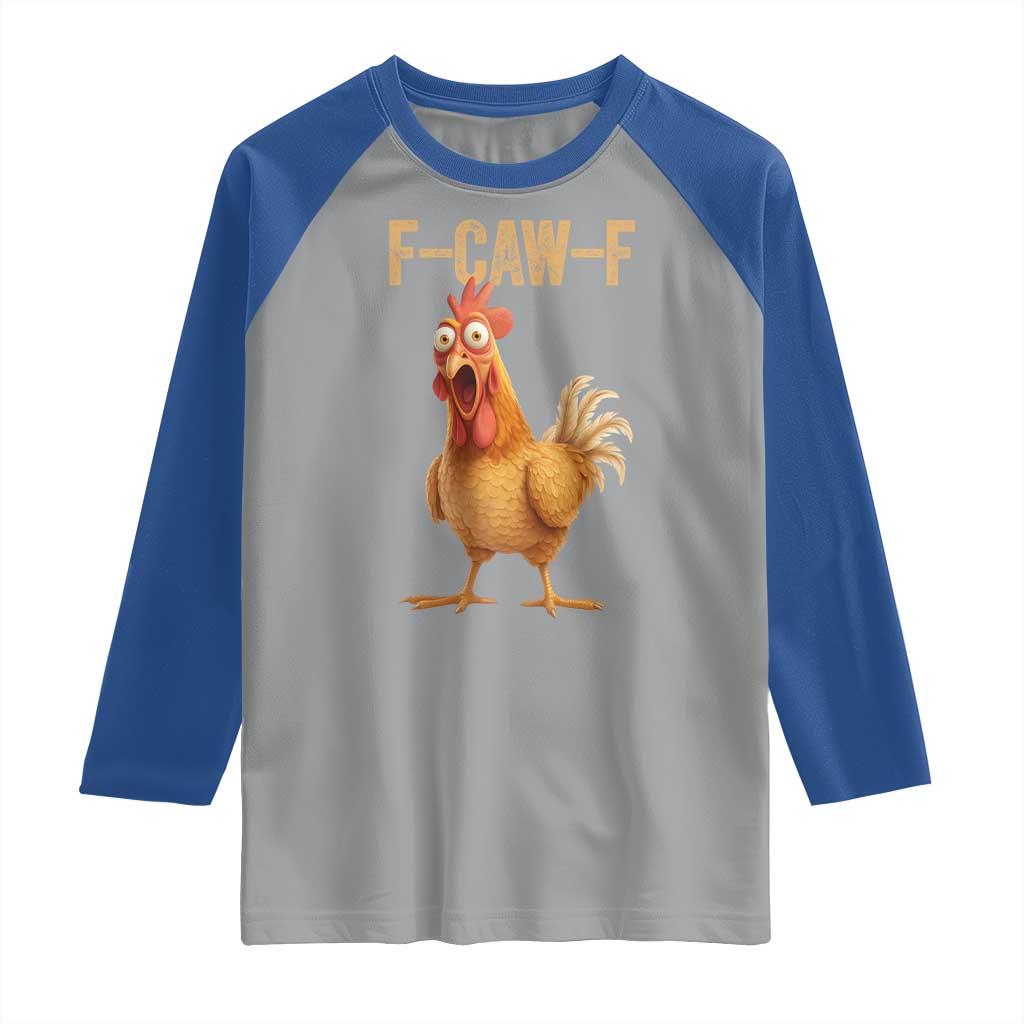 Funny F Caw F Chicken Meme Graphic Raglan Shirt Hilarious Cartoon Poultry Humor - Wonder Print Shop