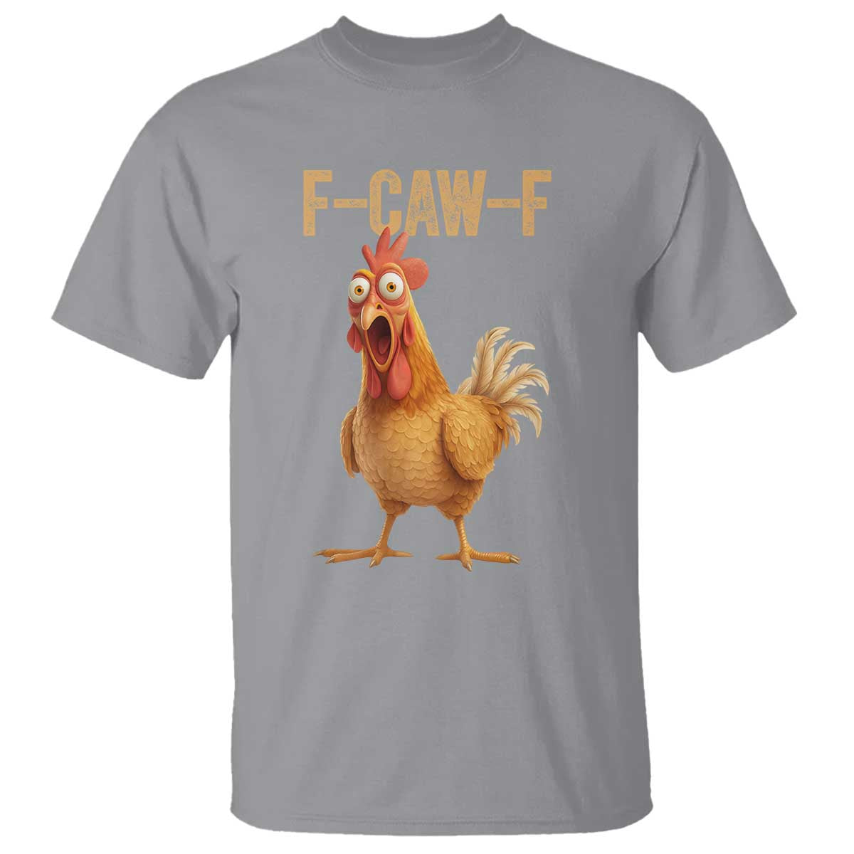 Funny F Caw F Chicken Meme Graphic T Shirt Hilarious Cartoon Poultry Humor - Wonder Print Shop