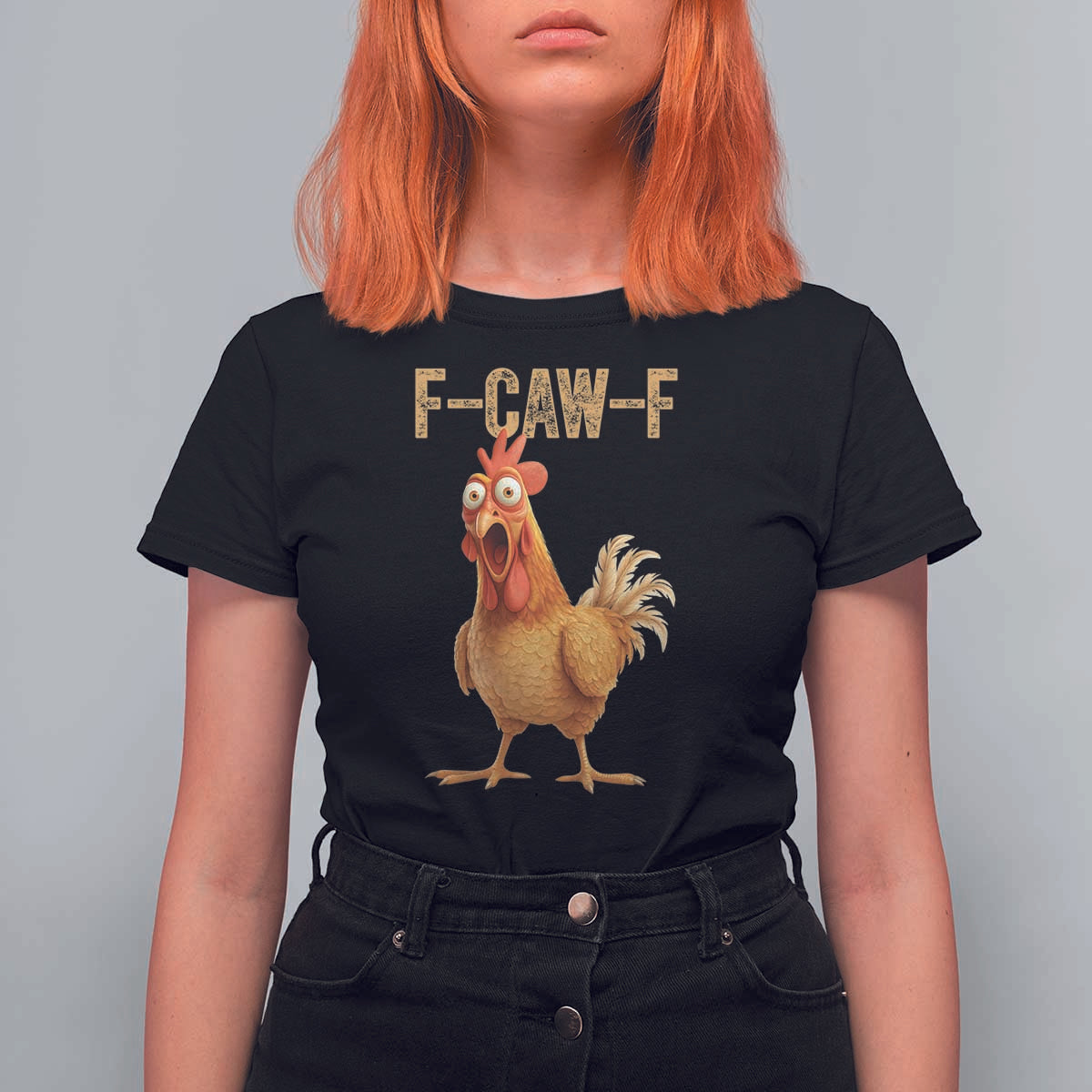 Funny F Caw F Chicken Meme Graphic T Shirt For Women Hilarious Cartoon Poultry Humor - Wonder Print Shop