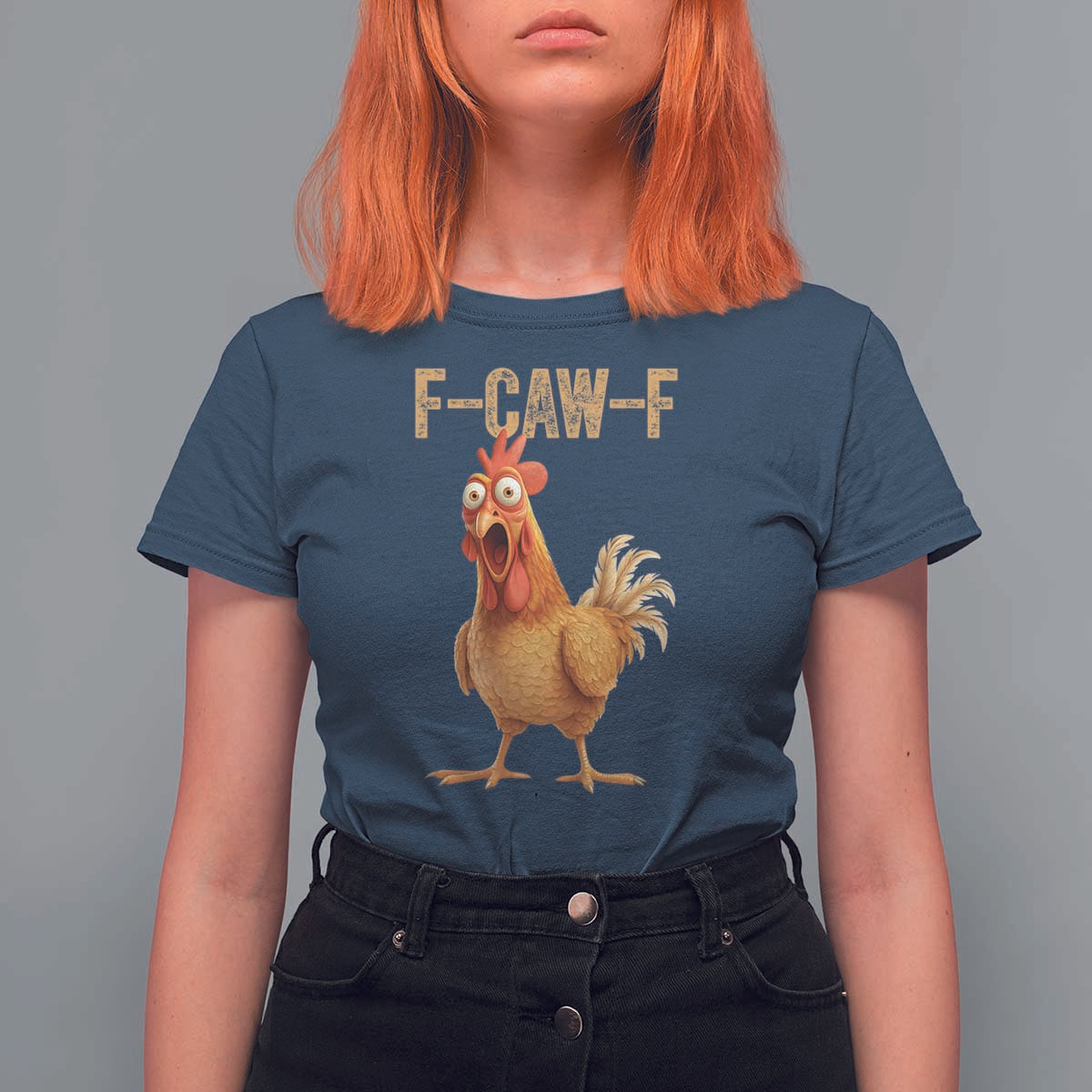 Funny F Caw F Chicken Meme Graphic T Shirt For Women Hilarious Cartoon Poultry Humor - Wonder Print Shop