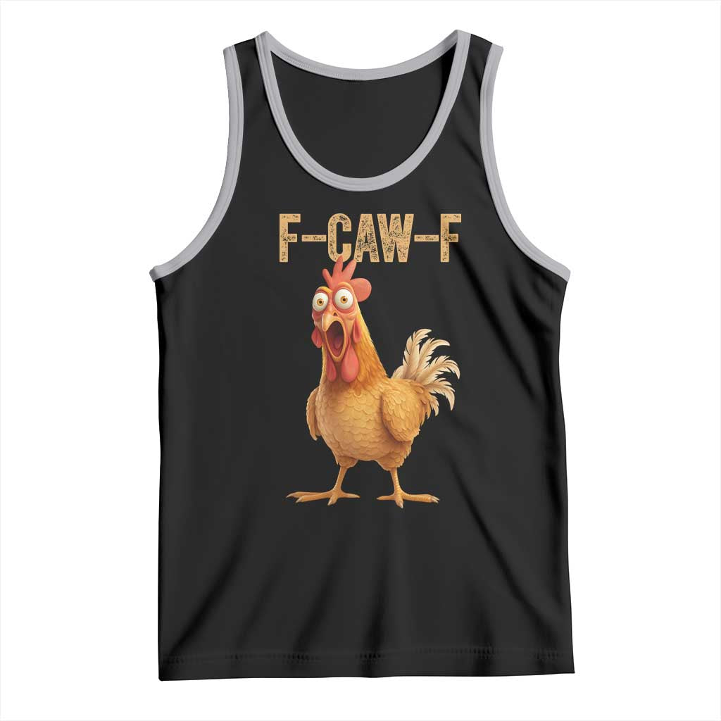 Funny F Caw F Chicken Meme Graphic Tank Top Hilarious Cartoon Poultry Humor - Wonder Print Shop