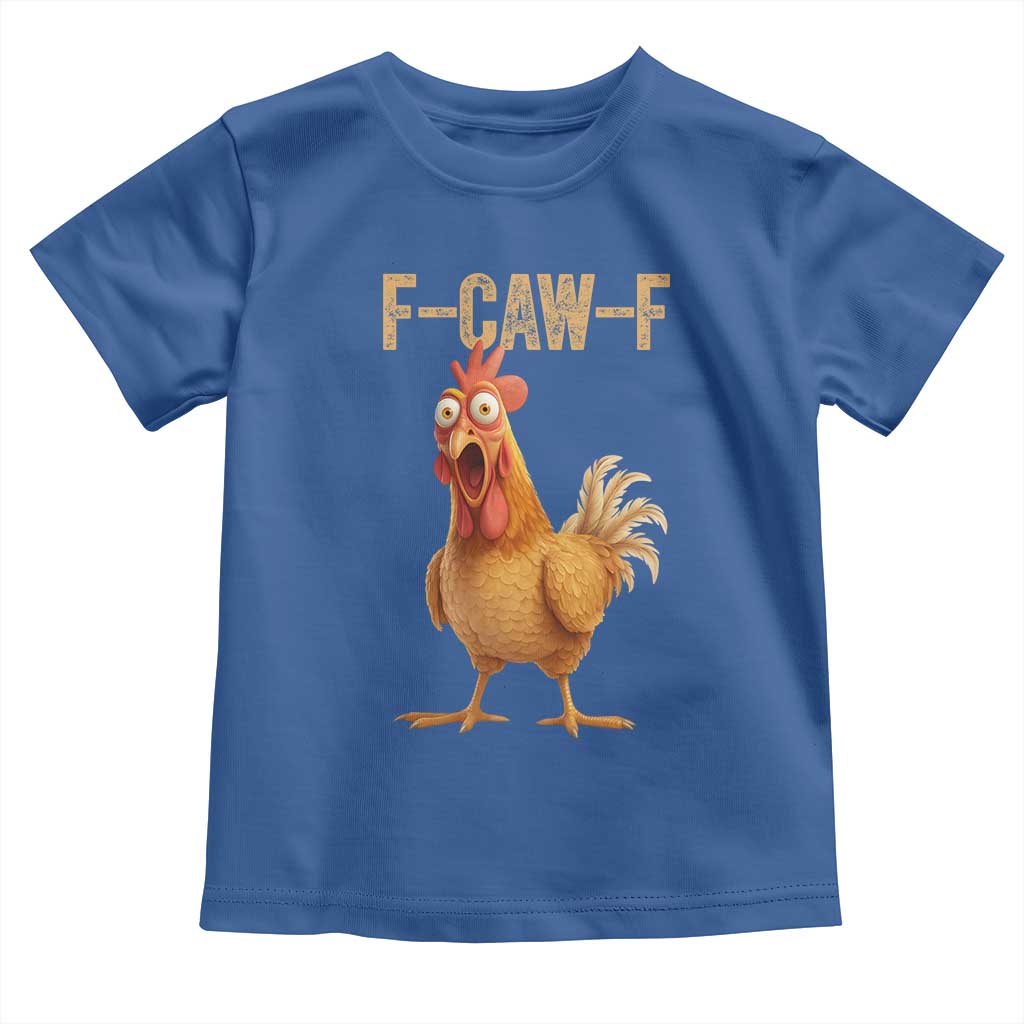 Funny F Caw F Chicken Meme Graphic Toddler T Shirt Hilarious Cartoon Poultry Humor - Wonder Print Shop