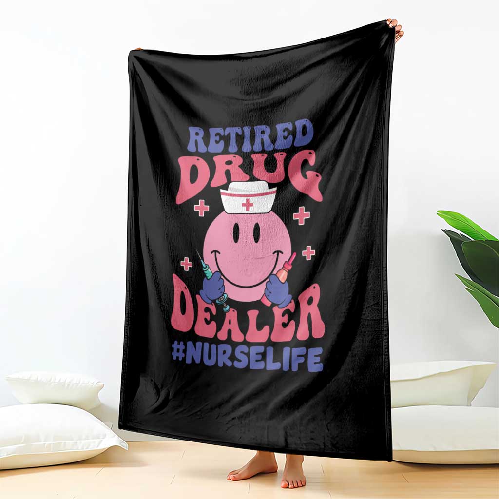 Funny Retired Drug Dealer Throw Blanket Retro Nurse Life Retirement Gift for Healthcare Workers - Wonder Print Shop