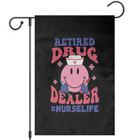 Funny Retired Drug Dealer Garden Flag Retro Nurse Life Retirement Gift for Healthcare Workers - Wonder Print Shop