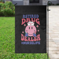 Funny Retired Drug Dealer Garden Flag Retro Nurse Life Retirement Gift for Healthcare Workers - Wonder Print Shop