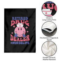 Funny Retired Drug Dealer Garden Flag Retro Nurse Life Retirement Gift for Healthcare Workers - Wonder Print Shop