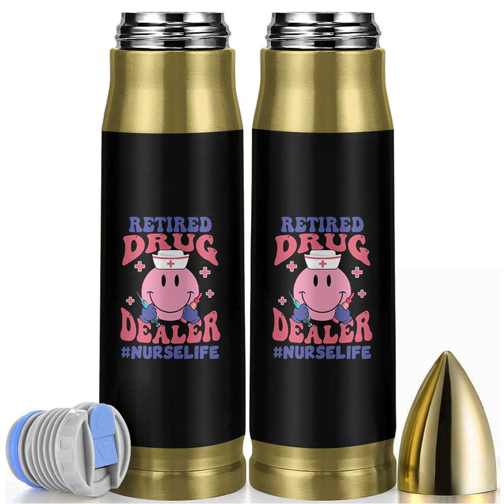 Funny Retired Drug Dealer Bullet Tumbler Retro Nurse Life Retirement Gift for Healthcare Workers - Wonder Print Shop
