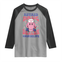 Funny Retired Drug Dealer Raglan Shirt Retro Nurse Life Retirement Gift for Healthcare Workers - Wonder Print Shop