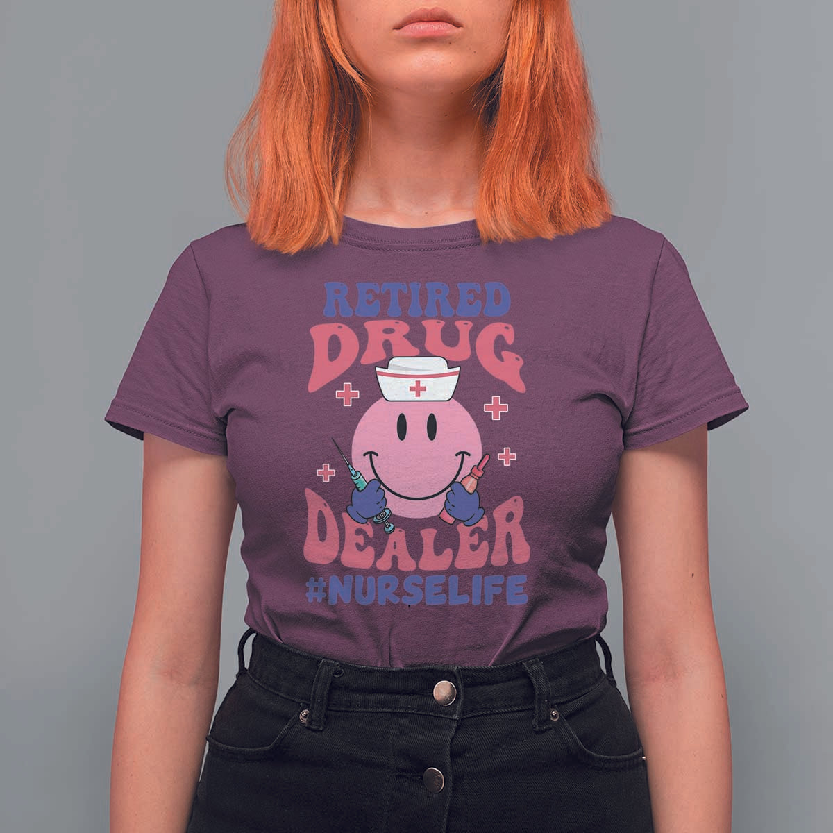 Funny Retired Drug Dealer T Shirt For Women Retro Nurse Life Retirement Gift for Healthcare Workers - Wonder Print Shop