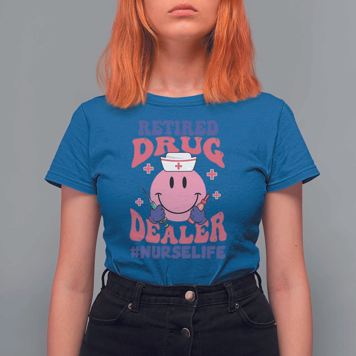 Funny Retired Drug Dealer T Shirt For Women Retro Nurse Life Retirement Gift for Healthcare Workers - Wonder Print Shop