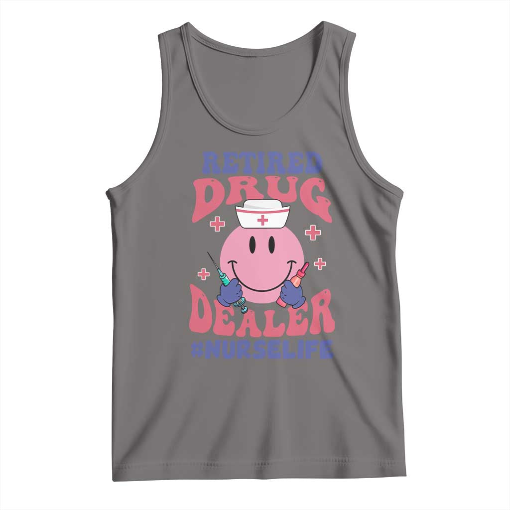 Funny Retired Drug Dealer Tank Top Retro Nurse Life Retirement Gift for Healthcare Workers - Wonder Print Shop