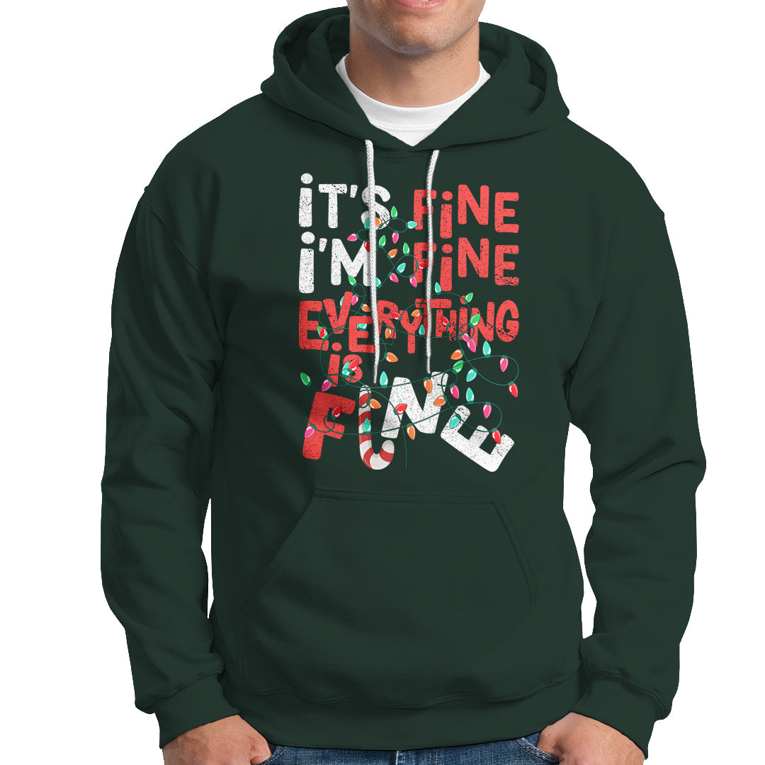 Funny Christmas Hoodie It's Fine I'm Fine Everthing Is Fine Xmas Lights - Wonder Print Shop