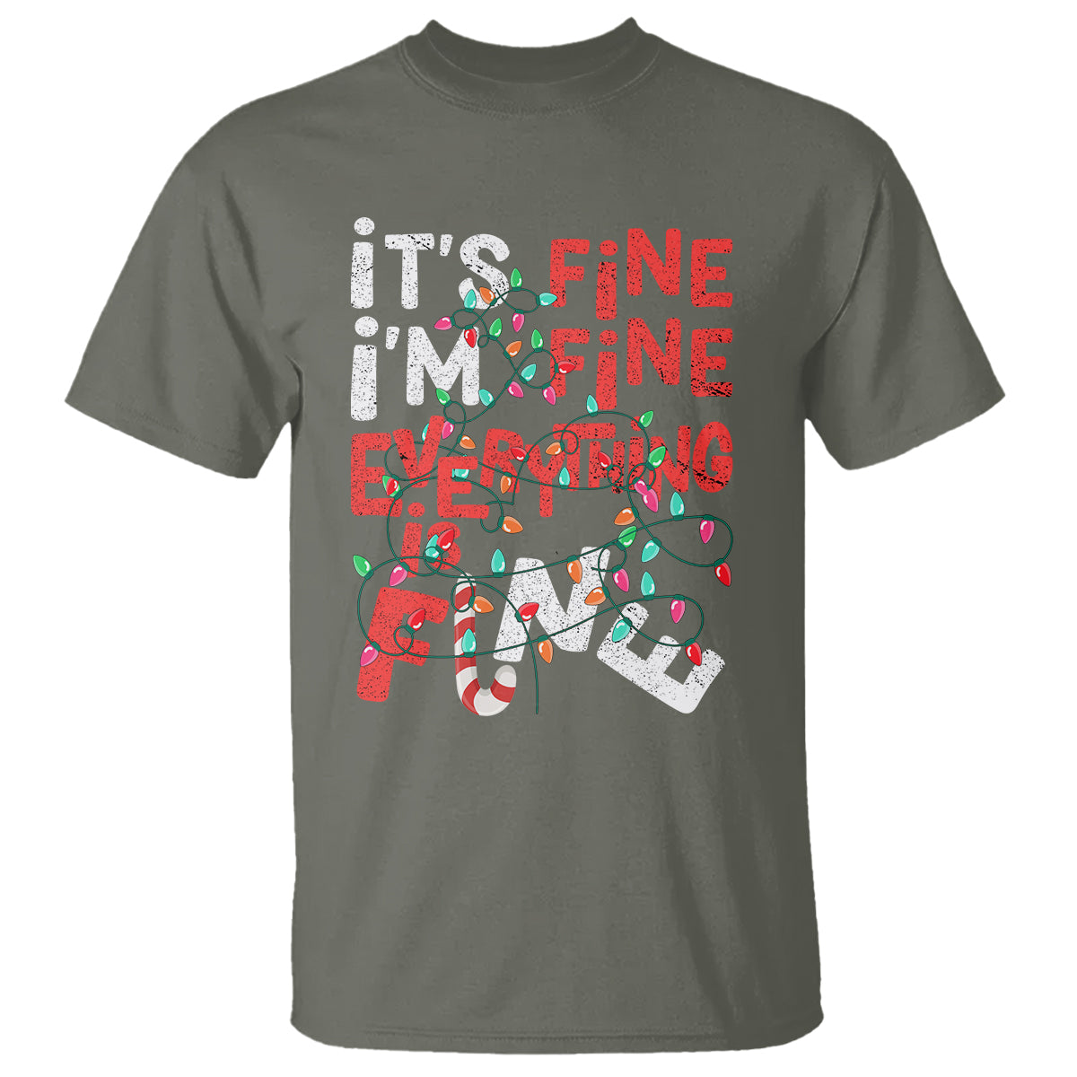 Funny Christmas T Shirt It's Fine I'm Fine Everthing Is Fine Xmas Lights - Wonder Print Shop