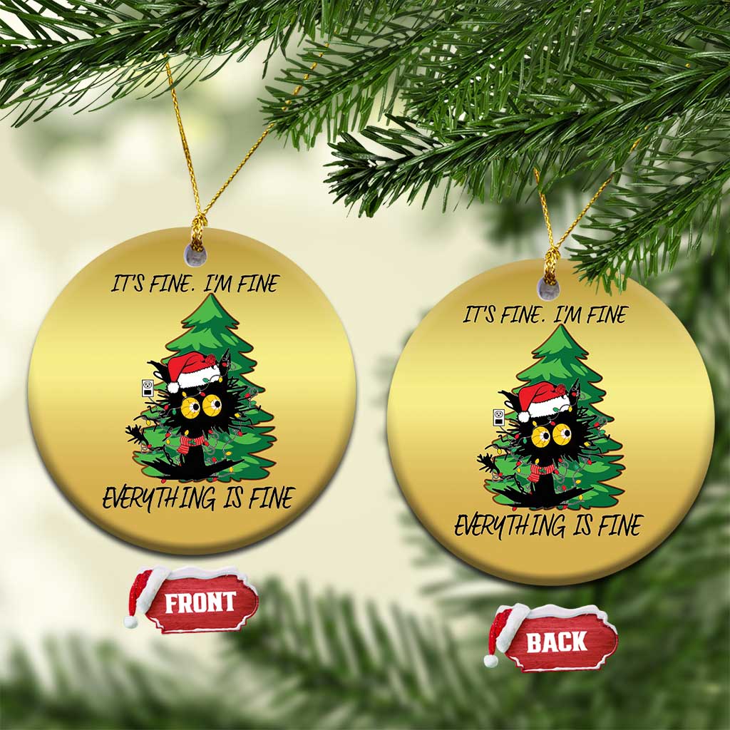 Black Cat Christmas Christmas Ornament It's Fine I'm Fine Everthing Is Fine Funny Xmas - Wonder Print Shop