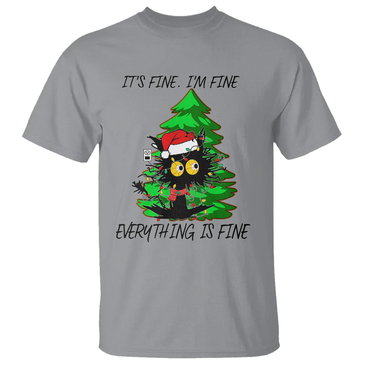 Black Cat Christmas T Shirt It's Fine I'm Fine Everthing Is Fine Funny Xmas - Wonder Print Shop