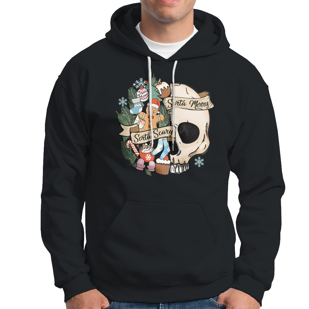 Skull Christmas Hoodie Sorta Scary Sorta Merry - Wonder Print Shop