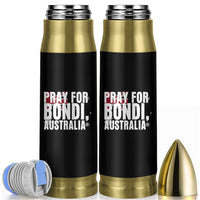 Pray for Bondi Australia Bullet Tumbler Memorial Unity and Support Tribute - Wonder Print Shop