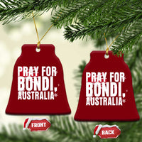 Pray for Bondi Australia Ceramic Ornament Memorial Unity and Support Tribute - Wonder Print Shop