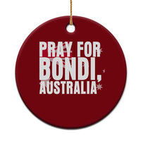 Pray for Bondi Australia Ceramic Ornament Memorial Unity and Support Tribute - Wonder Print Shop