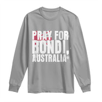 Pray for Bondi Australia Long Sleeve Shirt Memorial Unity and Support Tribute - Wonder Print Shop