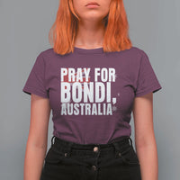 Pray for Bondi Australia T Shirt For Women Memorial Unity and Support Tribute - Wonder Print Shop