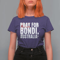 Pray for Bondi Australia T Shirt For Women Memorial Unity and Support Tribute - Wonder Print Shop
