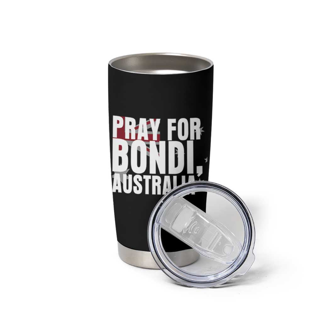 Pray for Bondi Australia Tumbler Cup Memorial Unity and Support Tribute - Wonder Print Shop