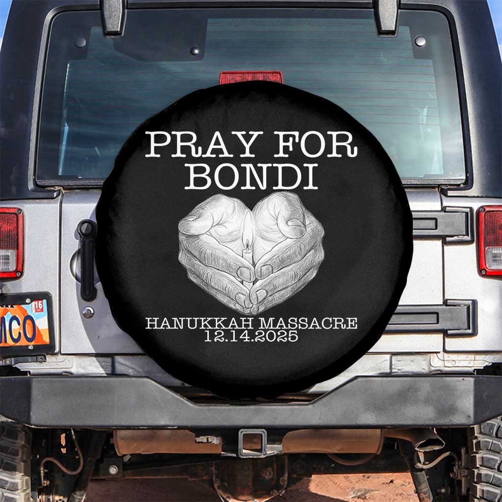 Pray for Bondi Australia Spare Tire Cover Hanukkah Memorial December 14 Tribute Support - Wonder Print Shop