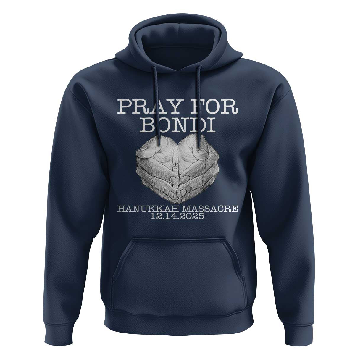 Pray for Bondi Australia Hoodie Hanukkah Memorial December 14 Tribute Support - Wonder Print Shop