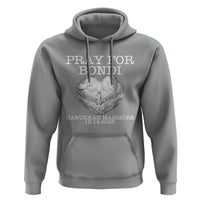 Pray for Bondi Australia Hoodie Hanukkah Memorial December 14 Tribute Support - Wonder Print Shop
