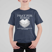 Pray for Bondi Australia T Shirt For Kid Hanukkah Memorial December 14 Tribute Support - Wonder Print Shop