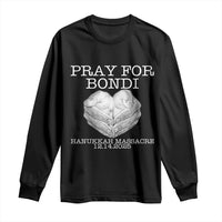 Pray for Bondi Australia Long Sleeve Shirt Hanukkah Memorial December 14 Tribute Support - Wonder Print Shop