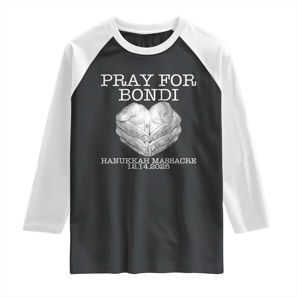 Pray for Bondi Australia Raglan Shirt Hanukkah Memorial December 14 Tribute Support - Wonder Print Shop