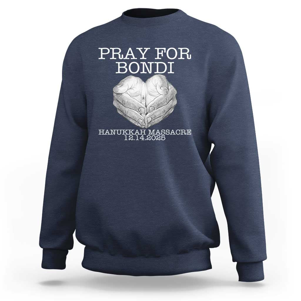 Pray for Bondi Australia Sweatshirt Hanukkah Memorial December 14 Tribute Support - Wonder Print Shop