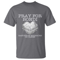 Pray for Bondi Australia T Shirt Hanukkah Memorial December 14 Tribute Support - Wonder Print Shop