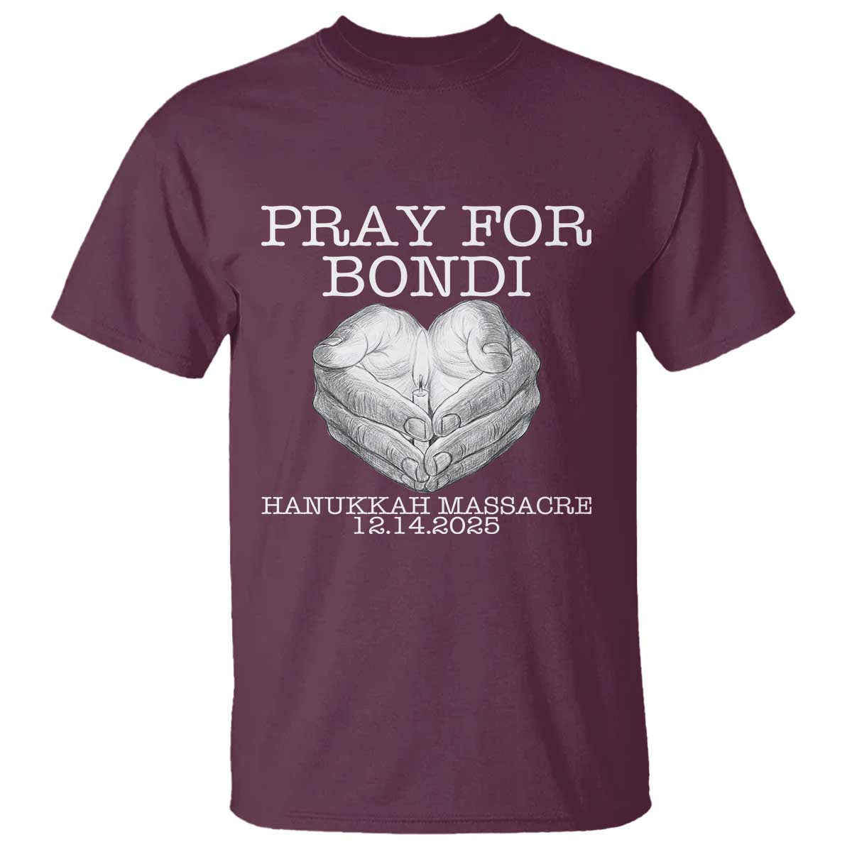Pray for Bondi Australia T Shirt Hanukkah Memorial December 14 Tribute Support - Wonder Print Shop