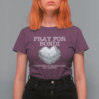 Pray for Bondi Australia T Shirt For Women Hanukkah Memorial December 14 Tribute Support - Wonder Print Shop