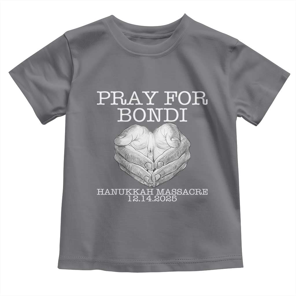 Pray for Bondi Australia Toddler T Shirt Hanukkah Memorial December 14 Tribute Support - Wonder Print Shop
