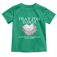 Pray for Bondi Australia Toddler T Shirt Hanukkah Memorial December 14 Tribute Support - Wonder Print Shop