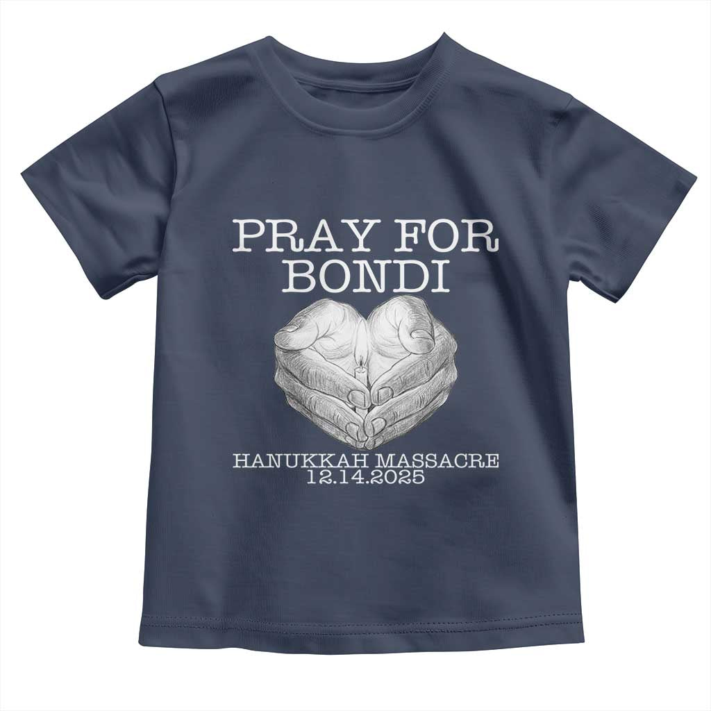 Pray for Bondi Australia Toddler T Shirt Hanukkah Memorial December 14 Tribute Support - Wonder Print Shop