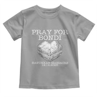 Pray for Bondi Australia Toddler T Shirt Hanukkah Memorial December 14 Tribute Support - Wonder Print Shop