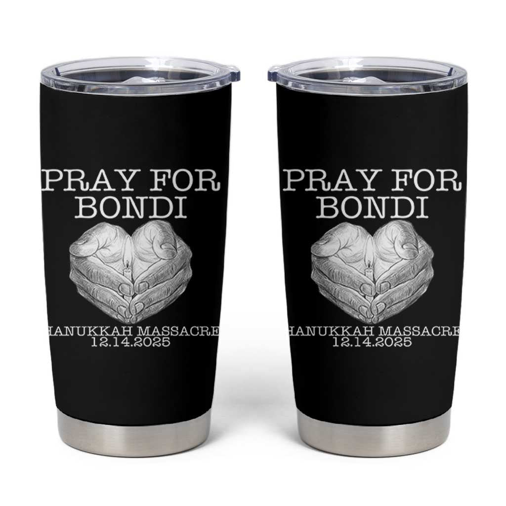 Pray for Bondi Australia Tumbler Cup Hanukkah Memorial December 14 Tribute Support - Wonder Print Shop