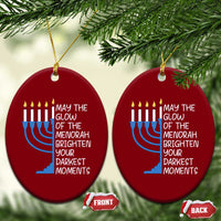 Jewish Faith and Pray Ceramic Ornament May The Glow Of The Menorah Brighten Your Darkest Moments - Wonder Print Shop