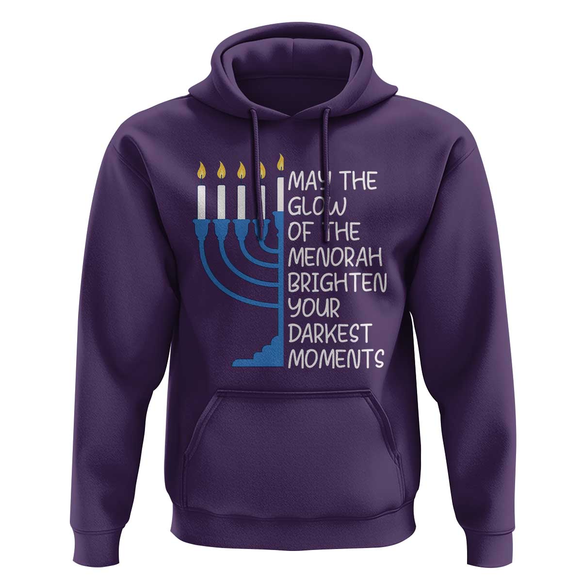 Jewish Faith and Pray Hoodie May The Glow Of The Menorah Brighten Your Darkest Moments - Wonder Print Shop