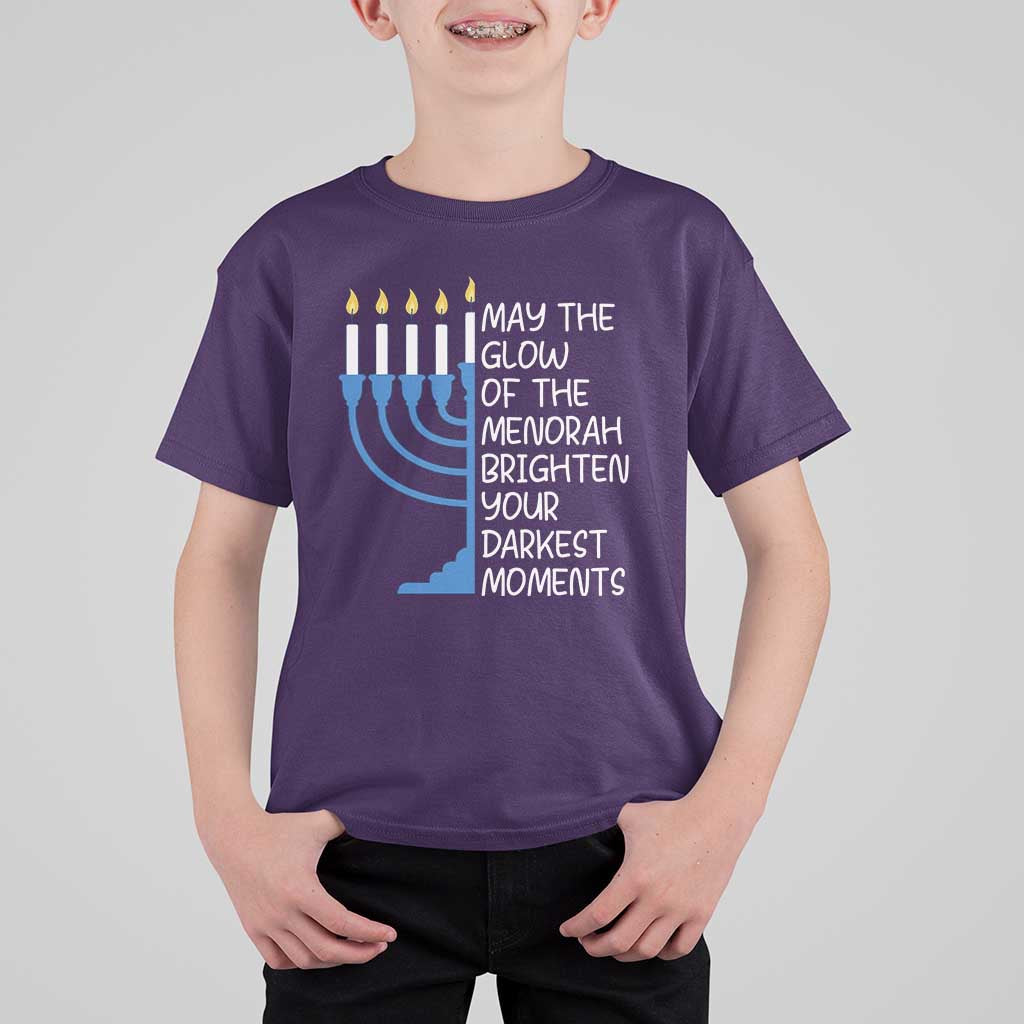 Jewish Faith and Pray T Shirt For Kid May The Glow Of The Menorah Brighten Your Darkest Moments - Wonder Print Shop